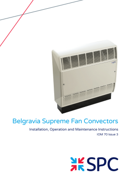 SPC Belgravia Supreme Fan Convectors IOM 70 Issue 3
