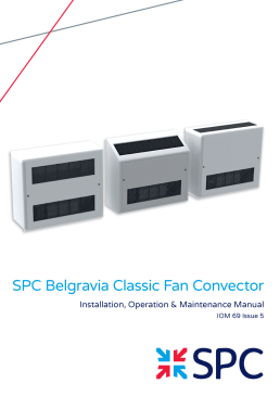 SPC Belgravia Classic and Natural Fan Convectors IOM 69 Issue 5