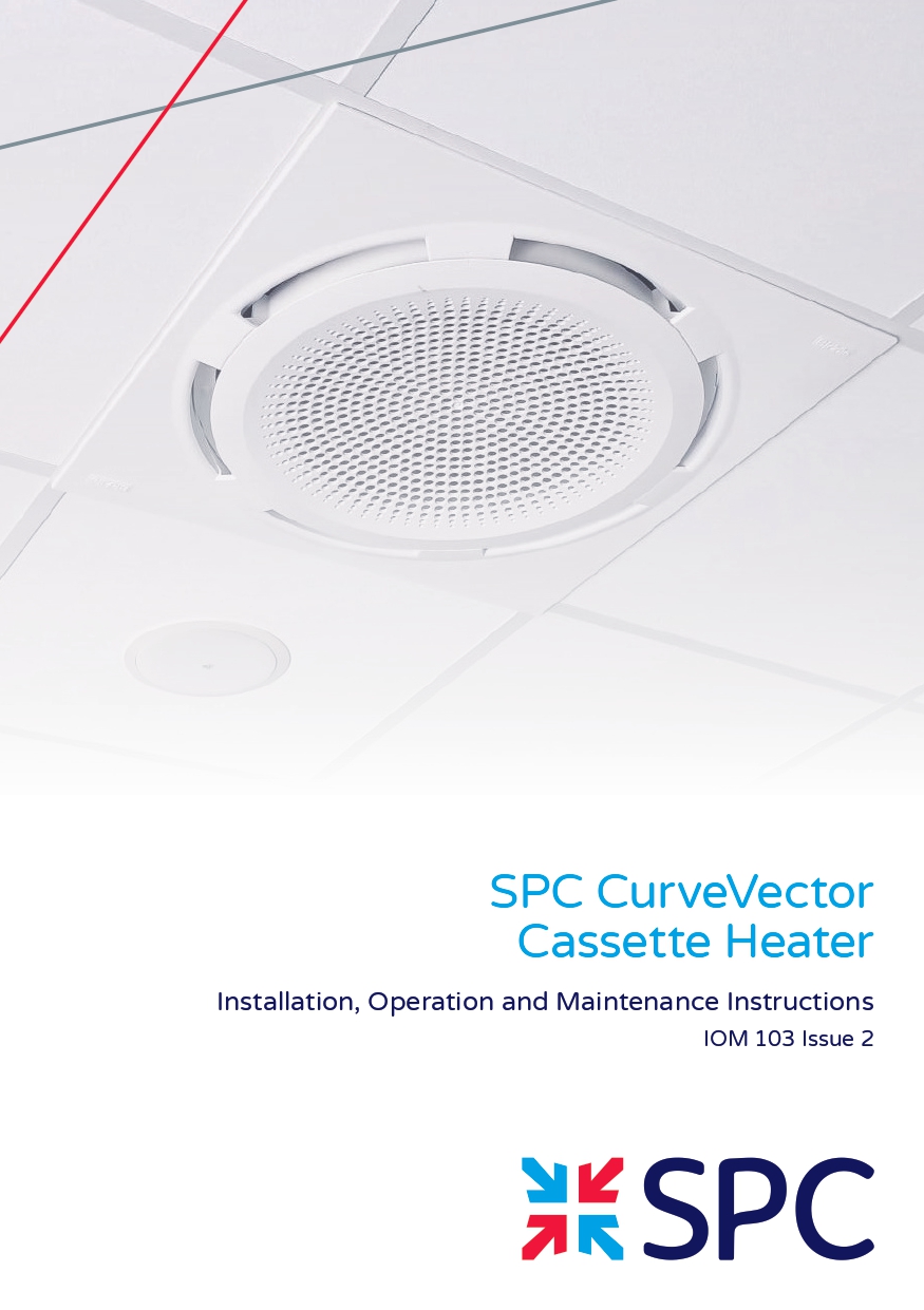 Cover of the SPC CurveVector Cassette Heater IOM 103 Issue 2